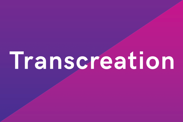 Transcreation